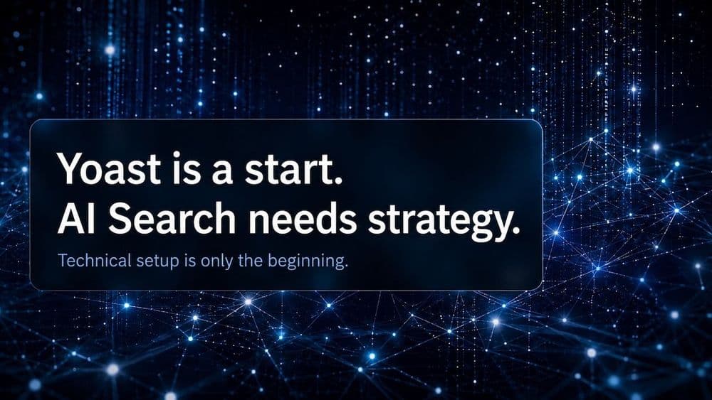 Czy Yoast wystarczy do AI Search Readiness?